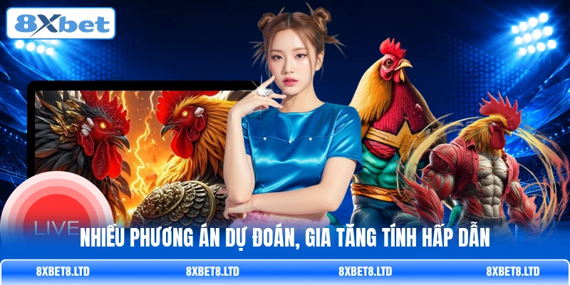 Nhiều phương án dự đoán, gia tăng tính hấp dẫn