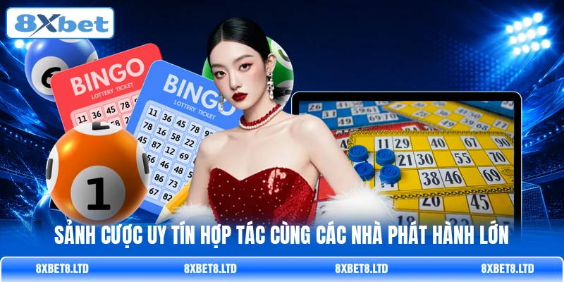 Sảnh cược uy tín hợp tác cùng các nhà phát hành lớn